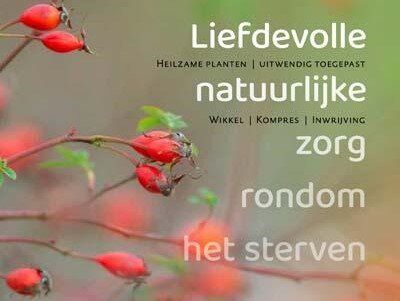 Liefdevolle zorg rondom het sterven